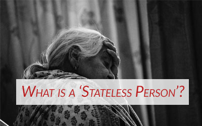 A stateless person in distress