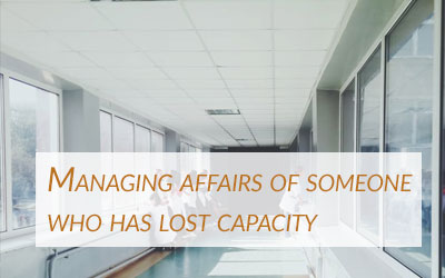 Title for managing affairs of someone who has lost capacity